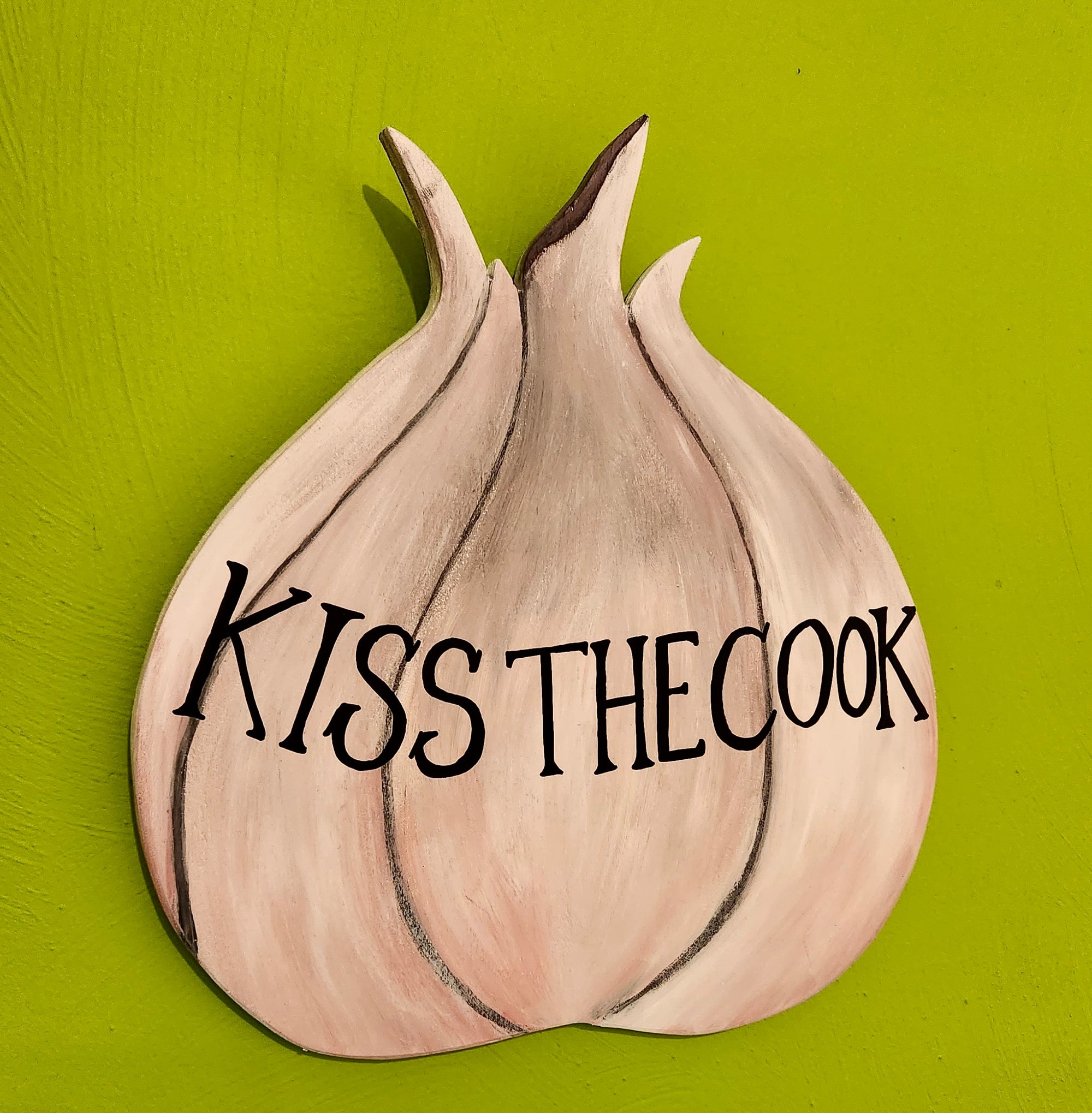 Hand-painted Garlic ~ Kiss the Cook Who Cooks with Garlic