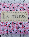 Hand-stitched Throw Pillow "Be Mine"