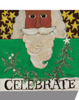 Gallery Grand - Celebrate Santa - Evergreen